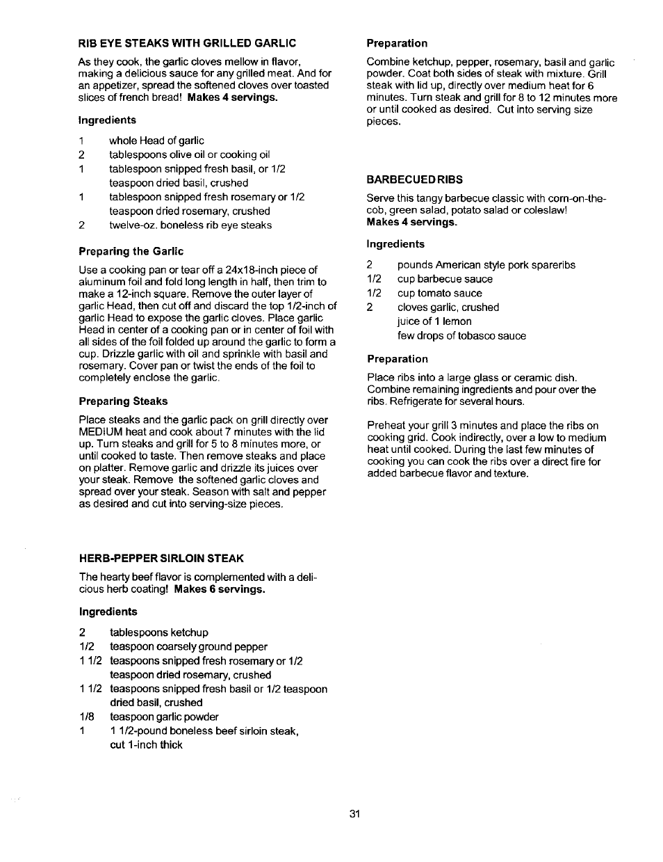 Ingredients, Preparing the garlic, Preparing steaks | Barbecued ribs, Preparation, Herb-pepper sirloin steak | Kenmore ELITE 141.1668 User Manual | Page 31 / 38