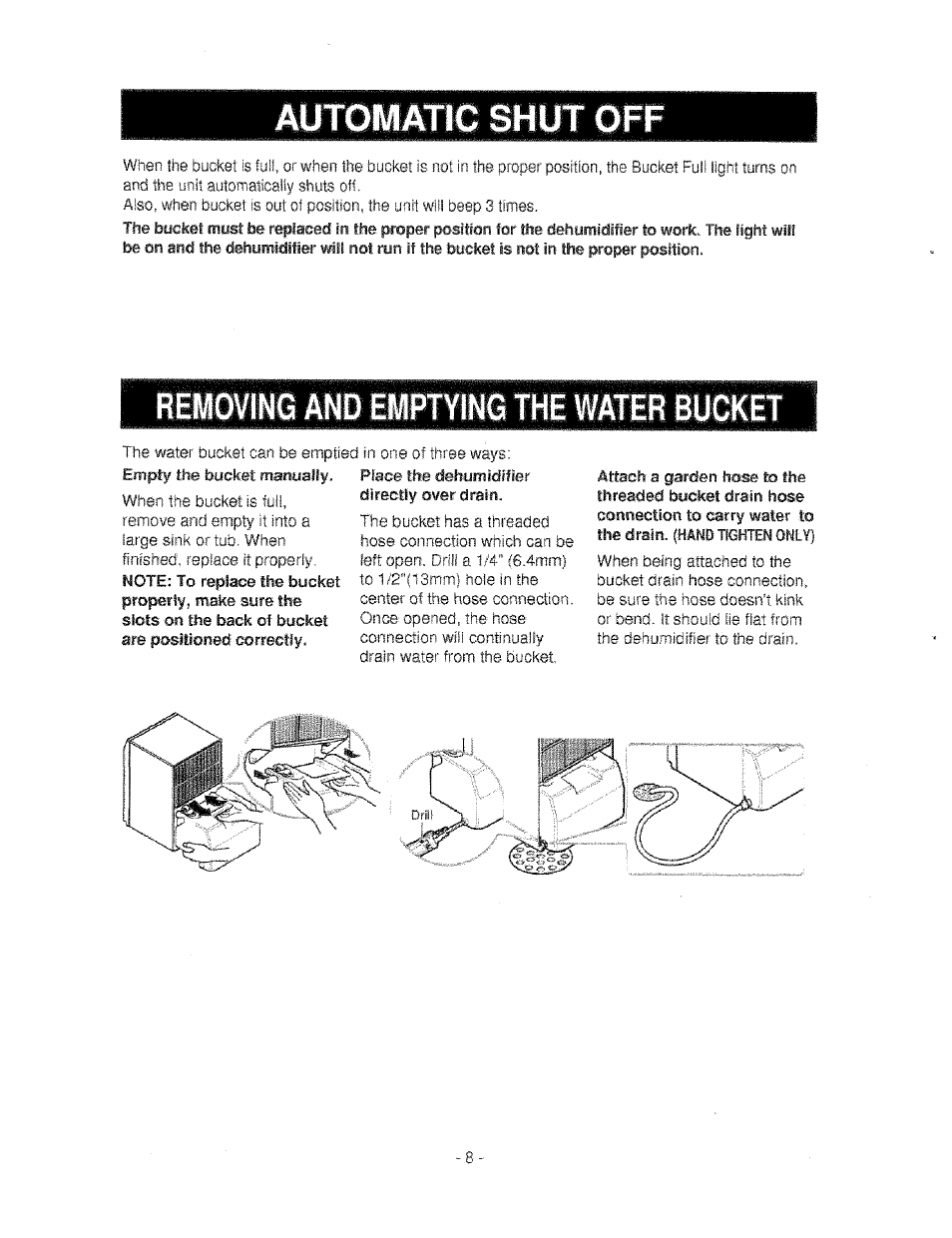 Automatic shut off, Removing and emphing the water bucket | Kenmore 580.53650 User Manual | Page 8 / 13