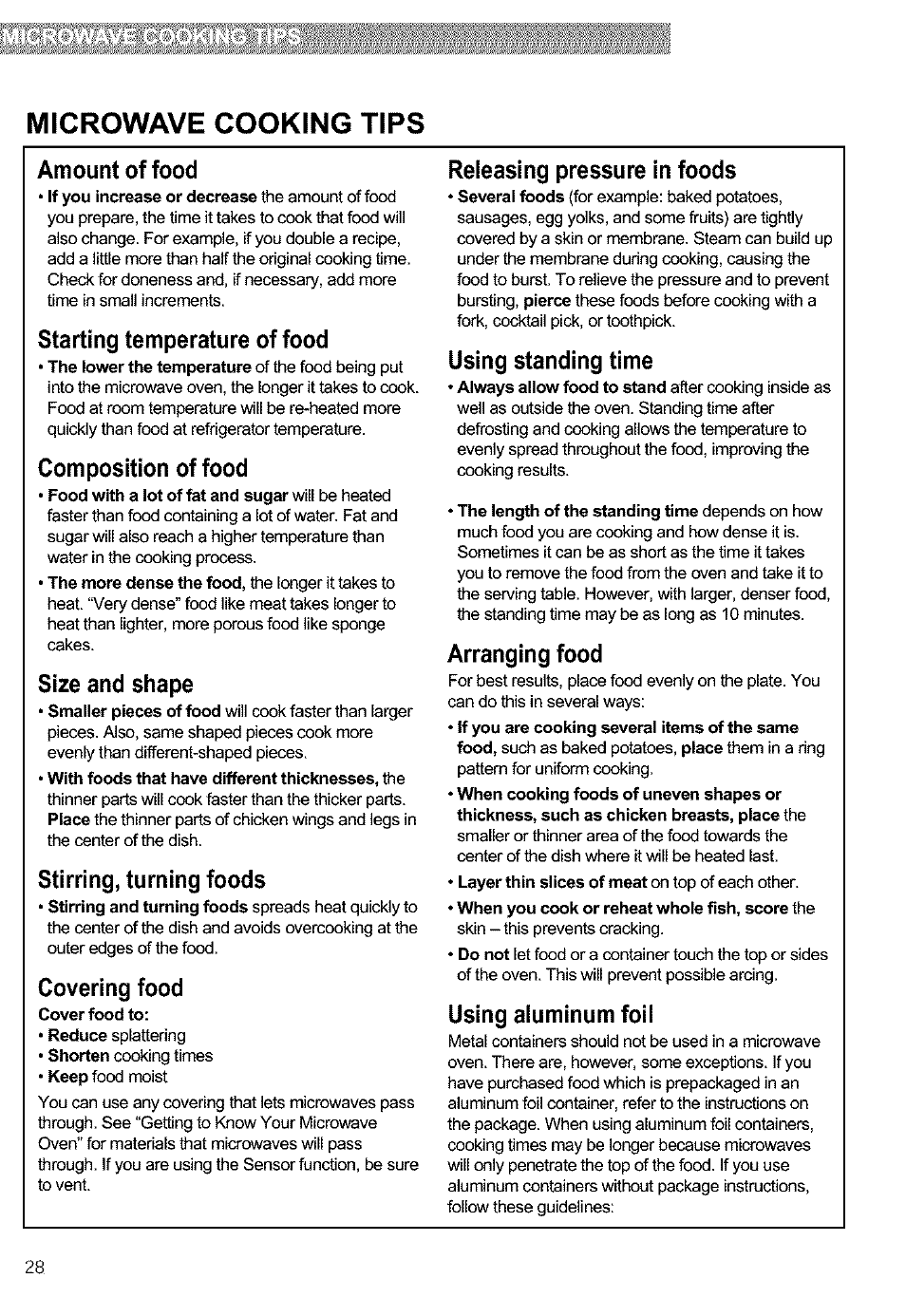 Microwave cooking tips, Amount of food, Starting temperature of food | Composition of food, Size and shape, Stirring, turning foods, Covering food, Reieasing pressure in foods, Using standing time, Arranging food | Kenmore 721.63654 User Manual | Page 28 / 66