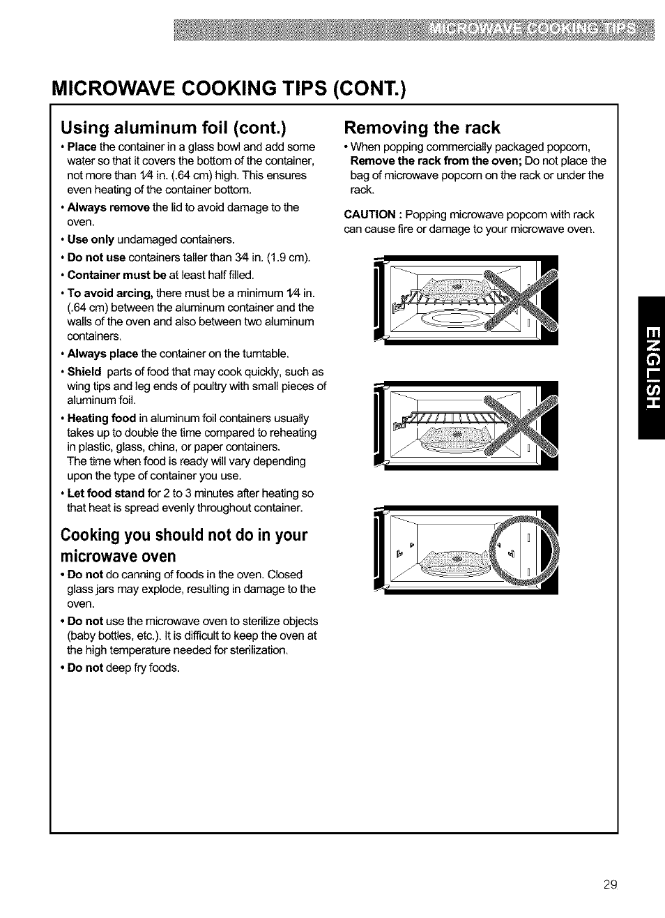 Microwave cooking tips (cont.), Using aluminum foil (cont), Cooking you should not do in your microwave oven | Removing the rack | Kenmore 721.63654 User Manual | Page 29 / 66