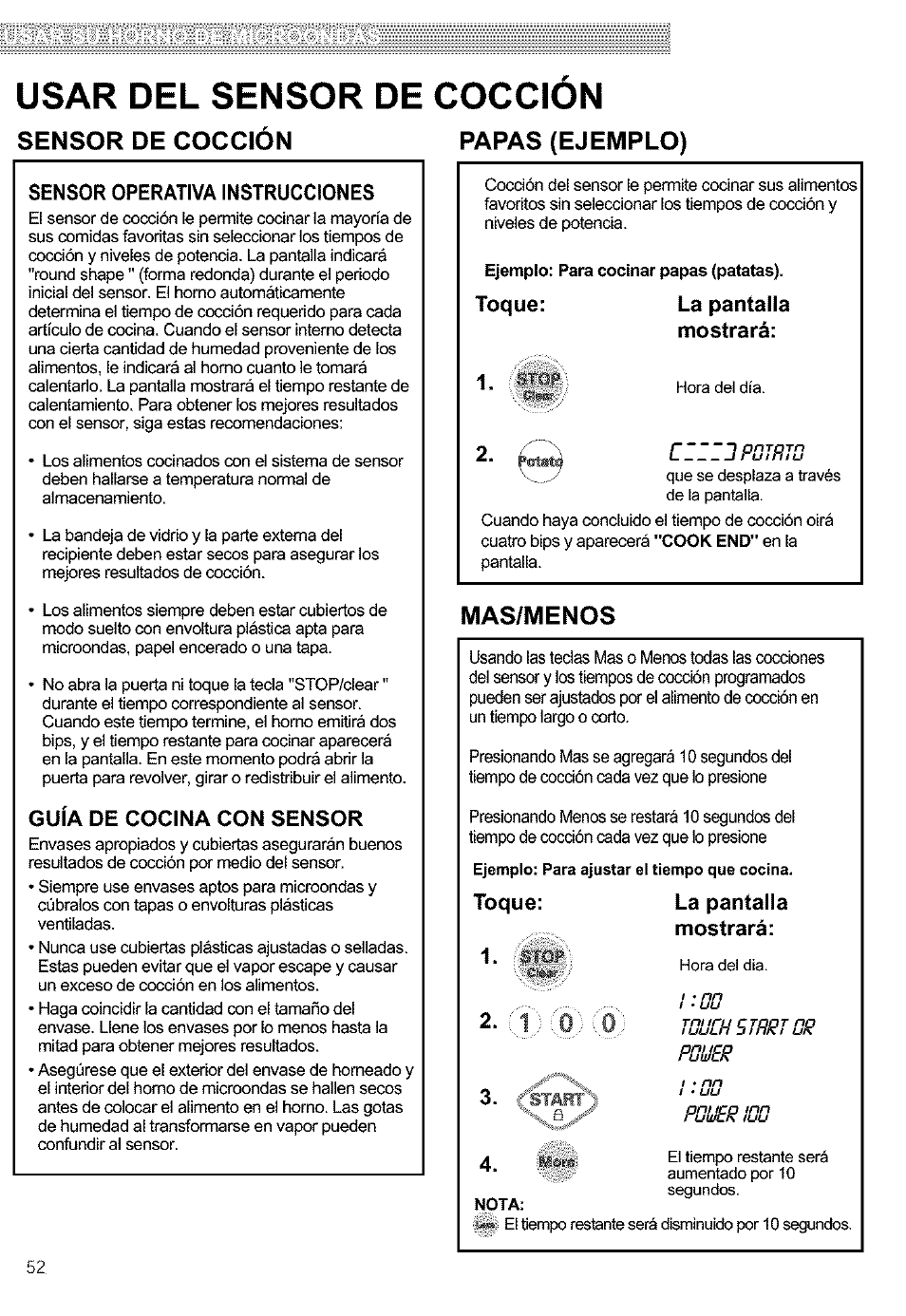 Sensor de coccion, Papas (ejemplo), Sensor operativa instrucciones | Guía de cocina con sensor, Mas/menos, Toque: la pantalla, Mostrará, Sensor de cocción papas (ejemplo) mas/menos, Usar del sensor de coccion, Toque: la pantalla mostrará: 1 | Kenmore 721.63654 User Manual | Page 52 / 66