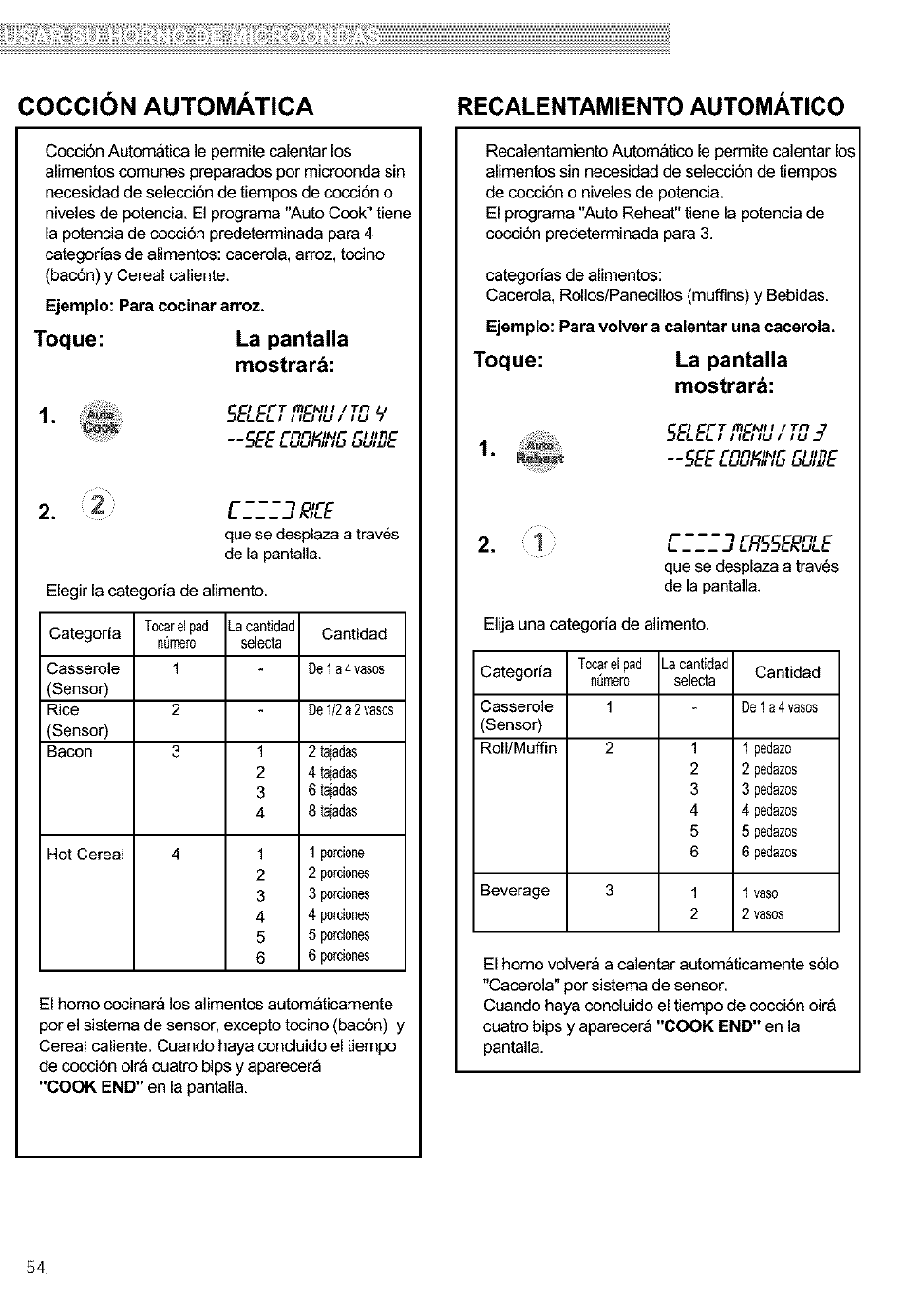 Coccion automatica, Recalentamiento automatico, Toque | La pantalla mostrará, La pantaila mostrará, Cocción automática recaientamiento automático | Kenmore 721.63654 User Manual | Page 54 / 66