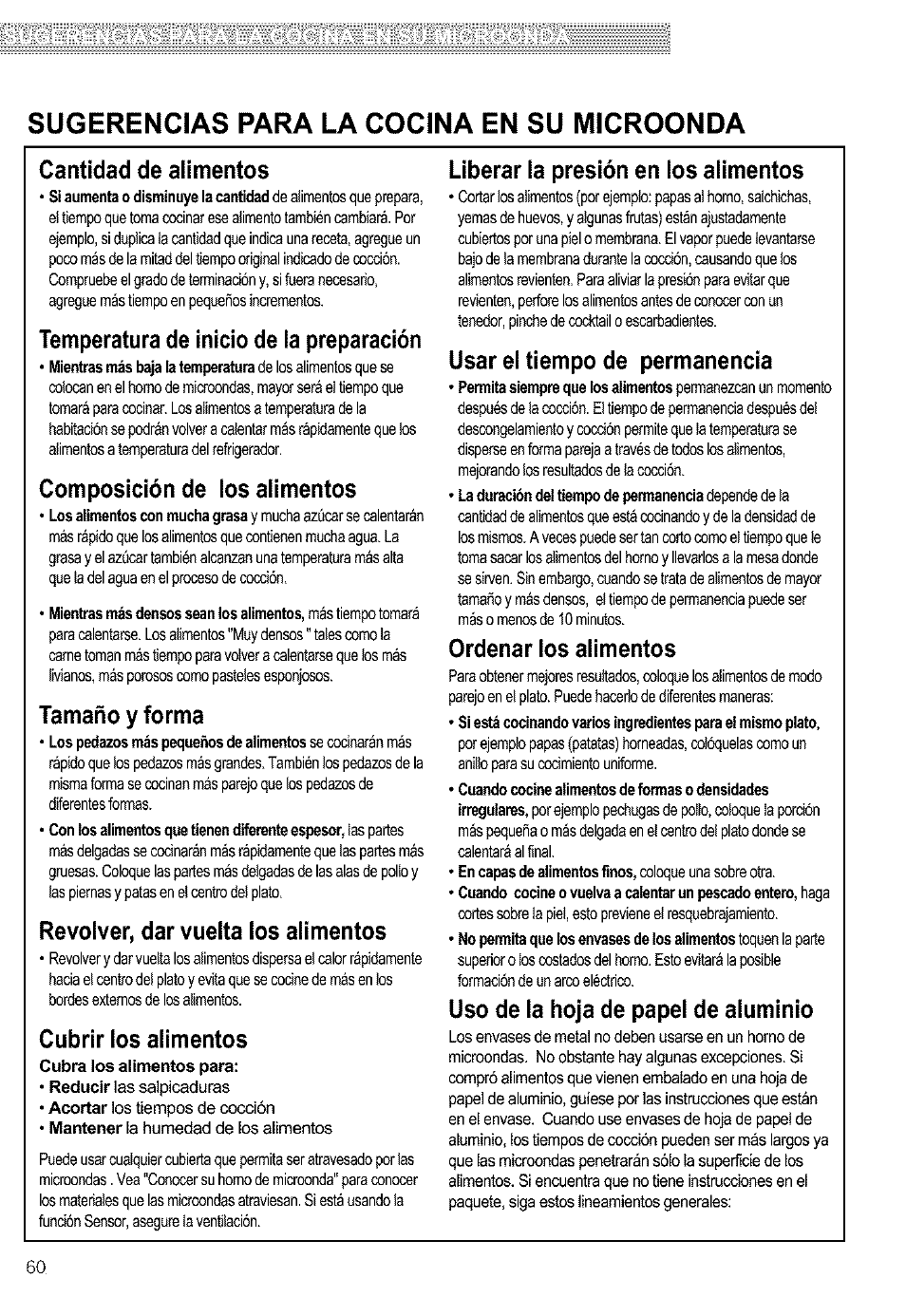 Sugerencias para la cocina en su microonda, Cantidad de alimentos, Temperatura de inicio de la preparación | Composición de los alimentos, Tamaño y forma, Revolver, dar vuelta los alimentos, Cubrir los alimentos, Liberar la presión en ios alimentos, Usar el tiempo de permanencia, Ordenar los alimentos | Kenmore 721.63654 User Manual | Page 60 / 66