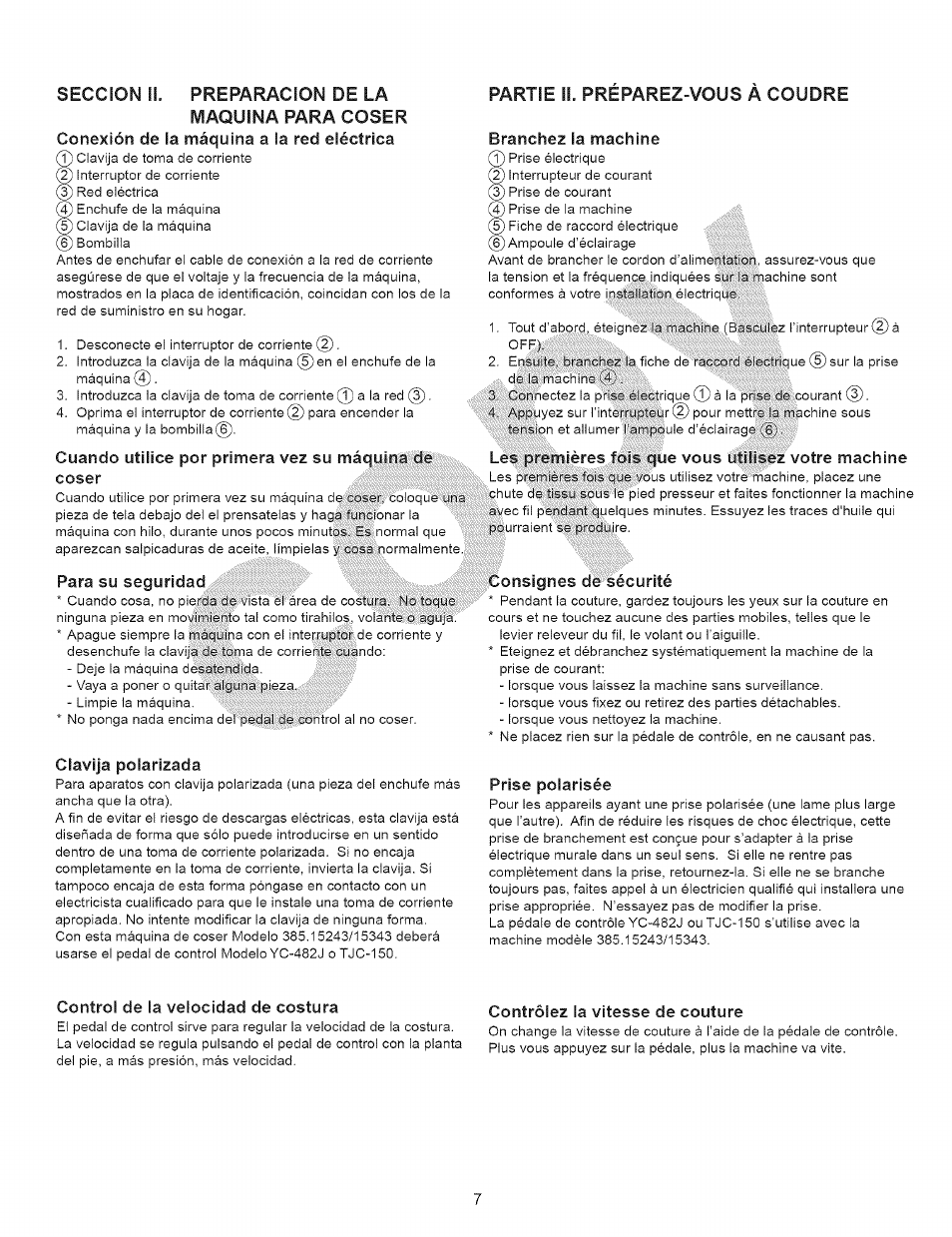 Partie ii. préparez-vous à coudre, Branchez la machine, Para su seguridad -ri-riri | Clavija polarizada, Prise polarisée, Control de la velocidad de costura, Contrôlez la vitesse de couture, Seccion f!. preparacion de la maquina para coser | Kenmore 15343 User Manual | Page 19 / 67