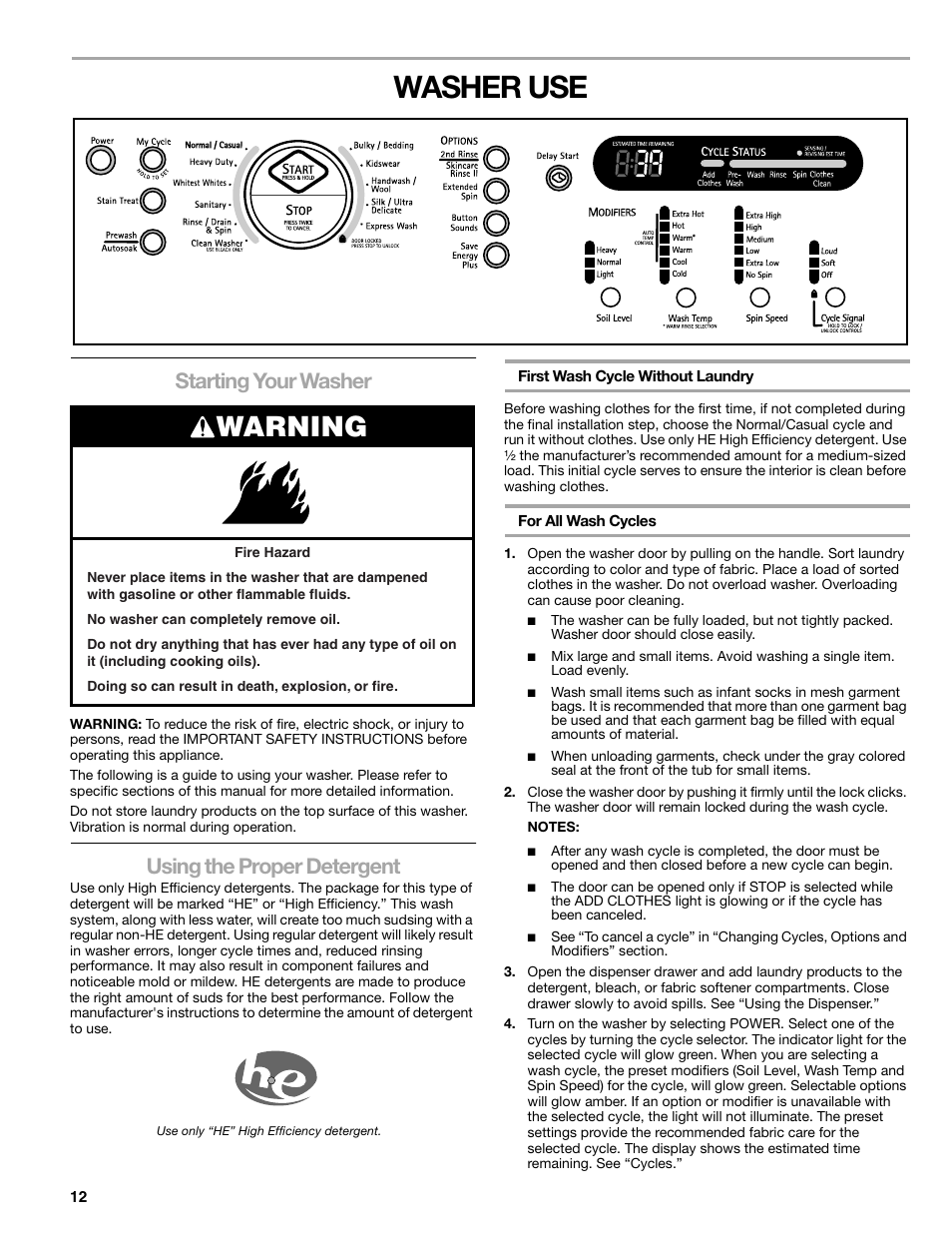 Washer use, Warning, Starting your washer | Using the proper detergent | Kenmore 110.4708 User Manual | Page 12 / 80