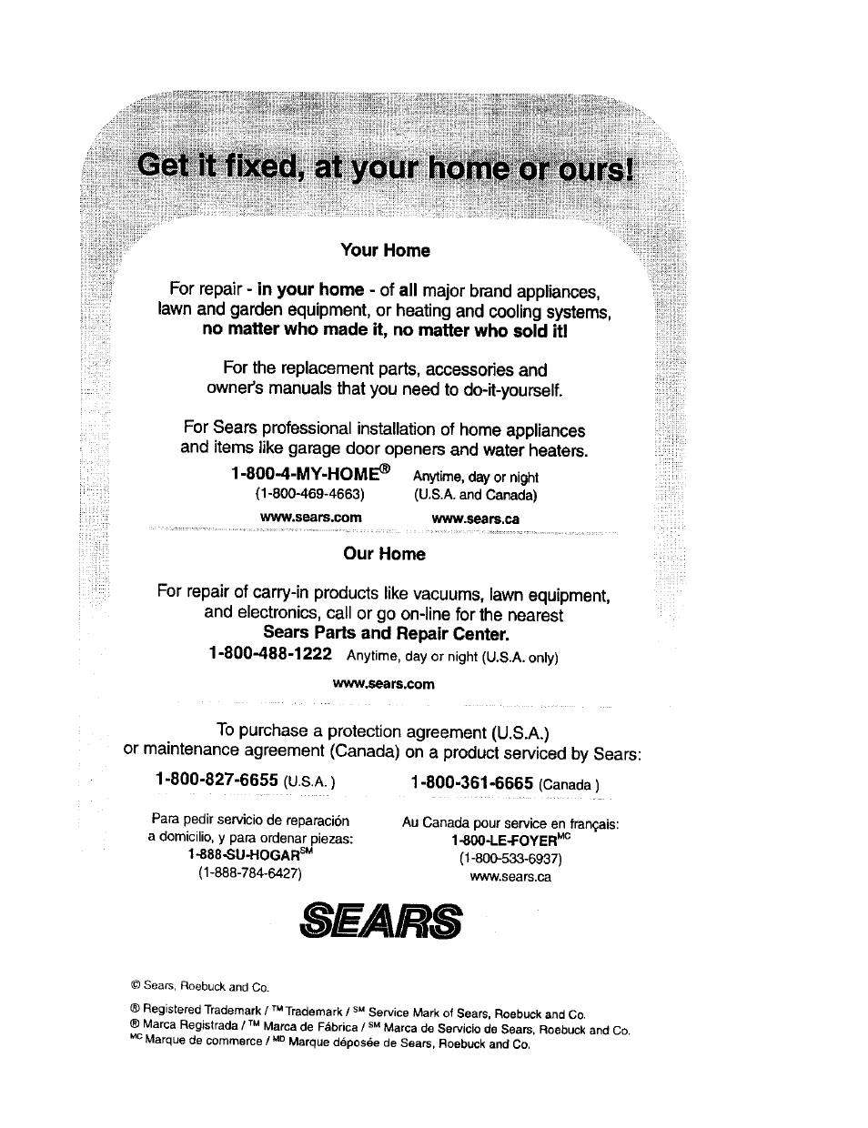 Your home, Our home, Get it fixed, at your home or oursi | Kenmore 11 User Manual | Page 40 / 40