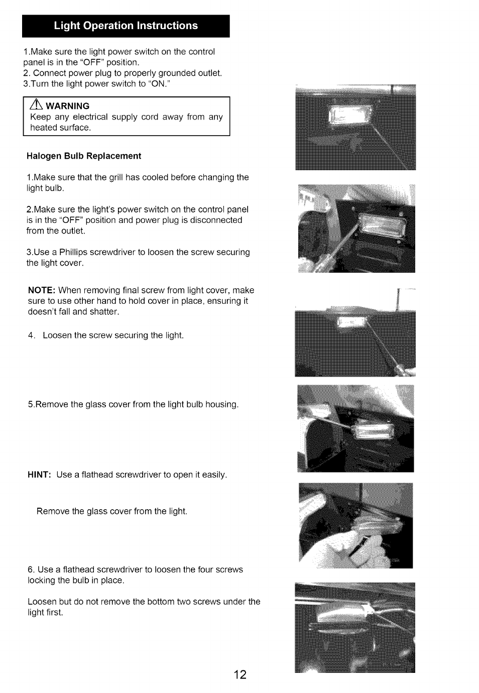 Light operation instructions, A warning, Halogen bulb replacement | Kenmore 640-82960819-9 User Manual | Page 12 / 18