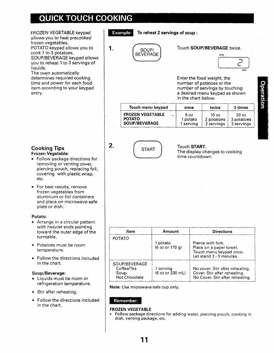 Quick touch cooking, Frozen vegetable, Potato | Soup/beverage, Example, To reheat 2 servings of soup, Touch soup/beverage twice, Touch start, Remember, Cooking tips | Kenmore 565.66101690 User Manual | Page 109 / 160