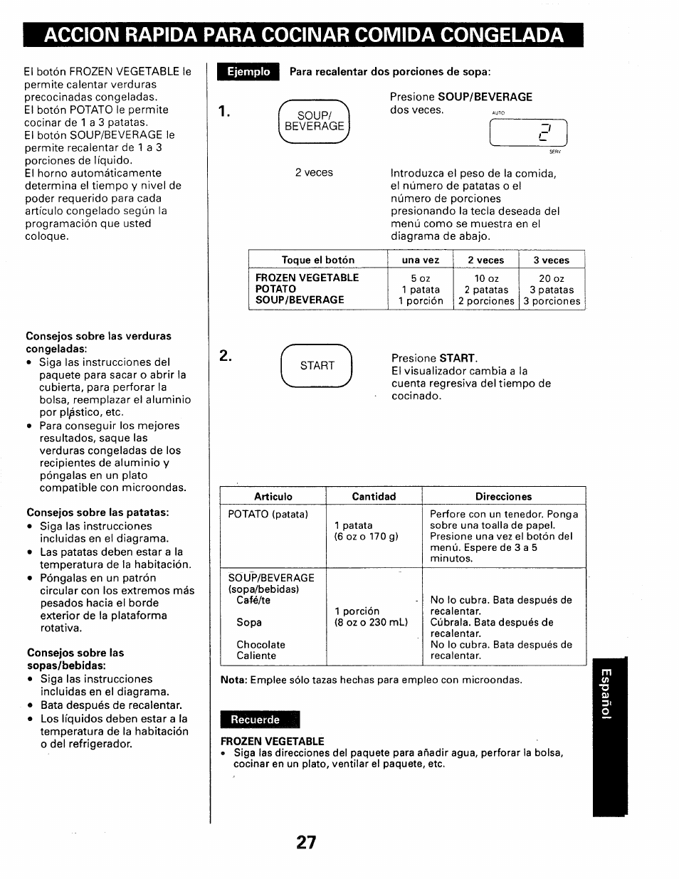 Accion rapida para cocinar comida congelada, Consejos sobre las verduras, Consejos sobre las patatas | Consejos sobre las, Ejemplo, Para recalentar dos porciones de sopa | Kenmore 565.66101690 User Manual | Page 93 / 160
