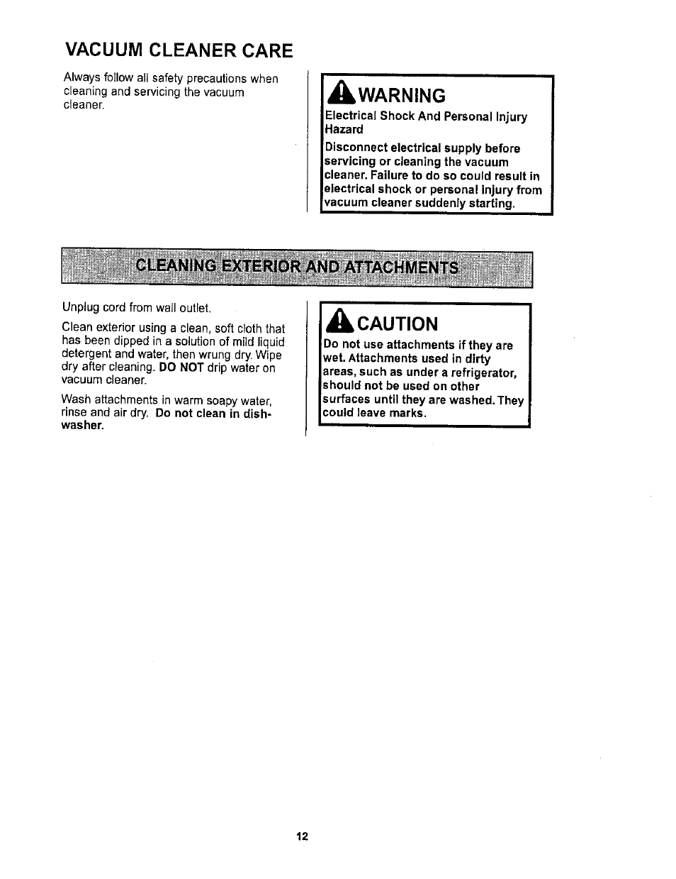 Vacuum cleaner care, Cleaning exterior and attachments, A caution | Kenmore ASPIRADORA 116.36722 User Manual | Page 12 / 25