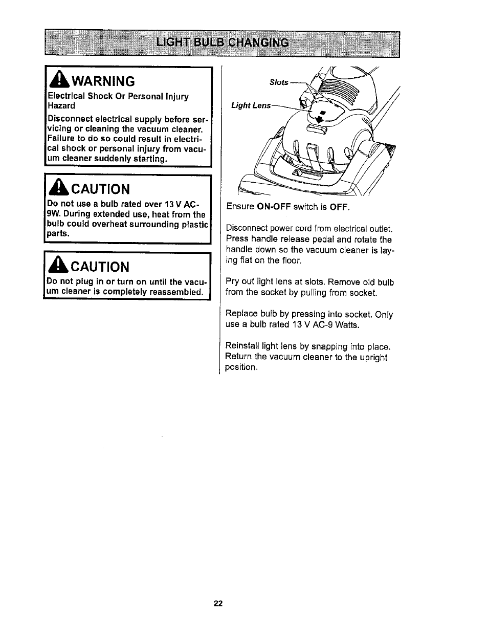 Warning, A caution, Caution | Light bulb changing | Kenmore ASPIRADORA 116.36722 User Manual | Page 22 / 25