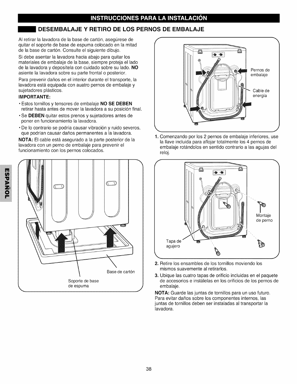 Desembalaje y retiro de los pernos de embalaje, Importante | Kenmore 796.4031#9## User Manual | Page 38 / 60