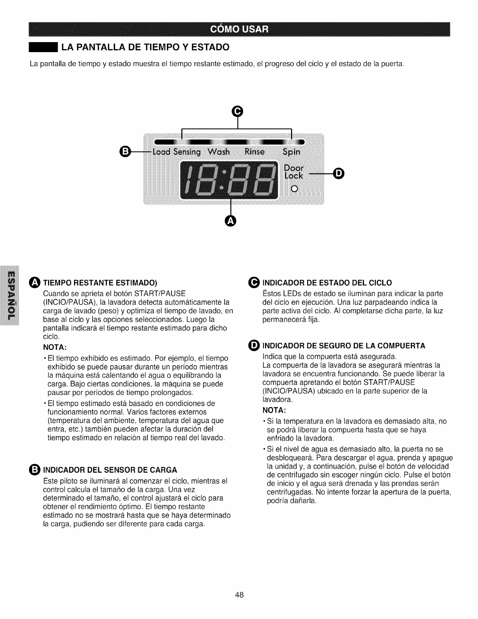La pantalla de tiempo y estado, Load sensing wash rinse spin, Door | O tiempo restante estimado), Nota, Indicador del sensor de carga, 0 indicador de estado del ciclo, Indicador de seguro de la compuerta | Kenmore 796.4031#9## User Manual | Page 48 / 60