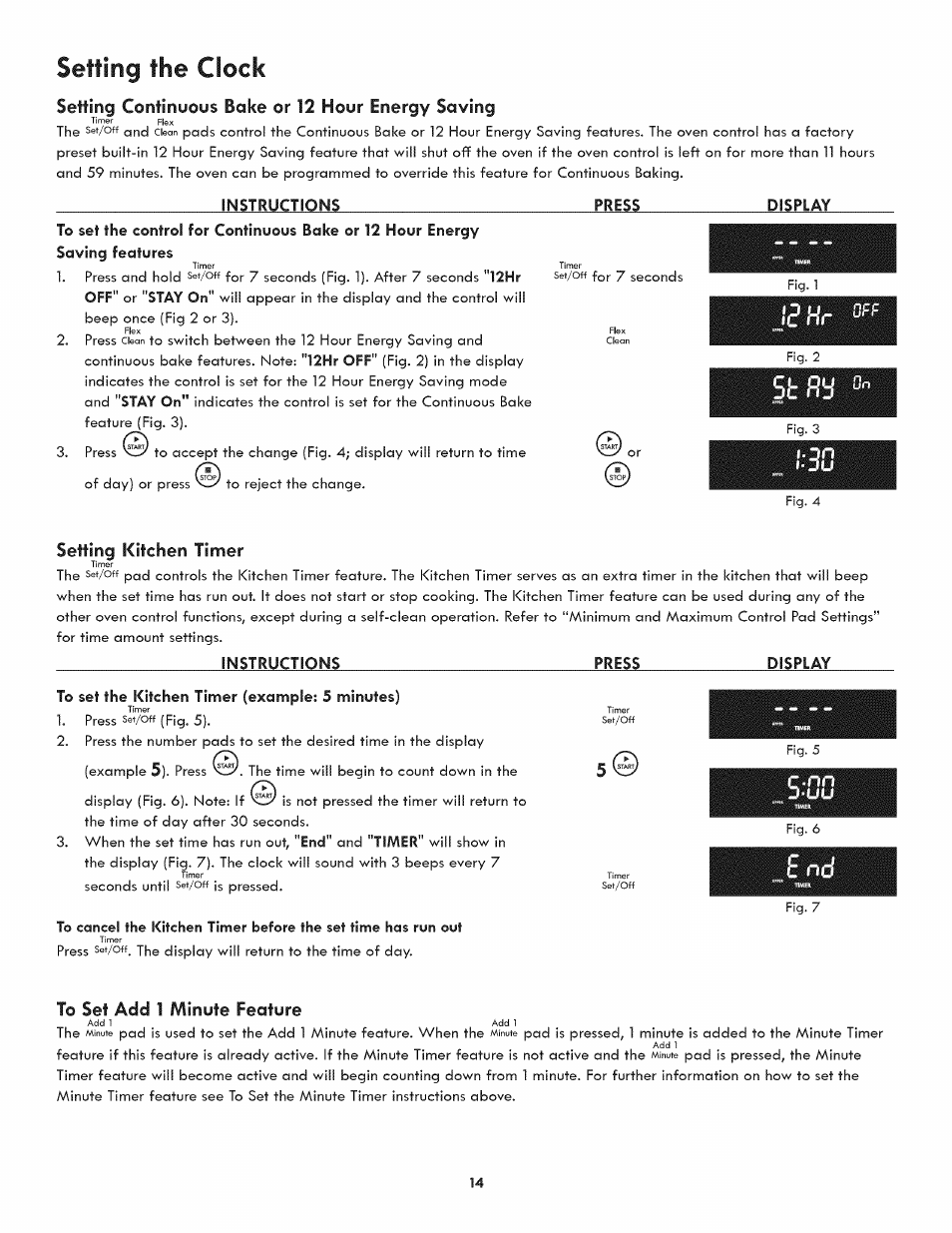 Setting continuous bake or 12 hour energy saving, Setting kitchen timer, To set the kitchen timer (example: 5 minutes) | To set add 1 minute feature, Setting the clock | Kenmore 790.7890 User Manual | Page 14 / 40