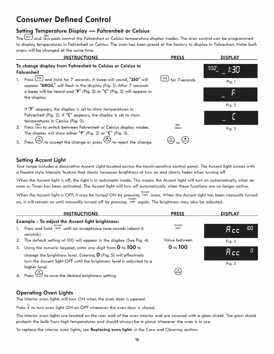 Setting accent light, Operating oven lights, Consumer defined control | Kenmore 790.7890 User Manual | Page 16 / 40