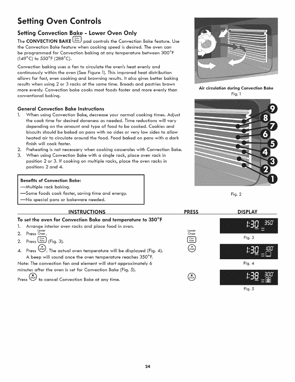 Setting convection bake - lower oven only, General convection bake instructions, Benefits of convection bake | Instructions, Press, Display, Setting oven controls | Kenmore 790.7890 User Manual | Page 24 / 40