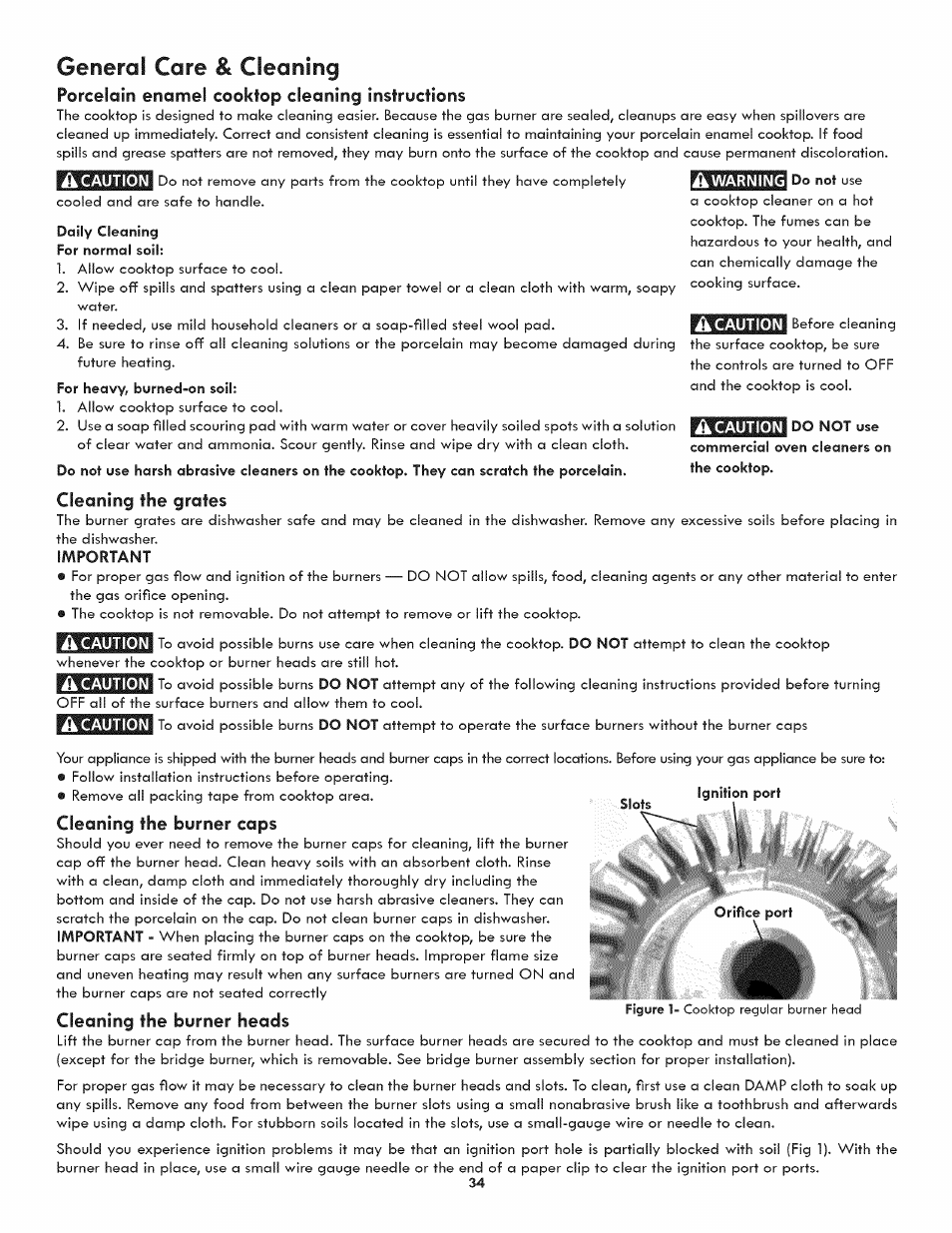 Porcelain enamel cooktop cleaning instructions, Cleaning the grates, Cleaning the burner caps | Cleaning the burner heads, General care & cleaning | Kenmore 790.7890 User Manual | Page 34 / 40