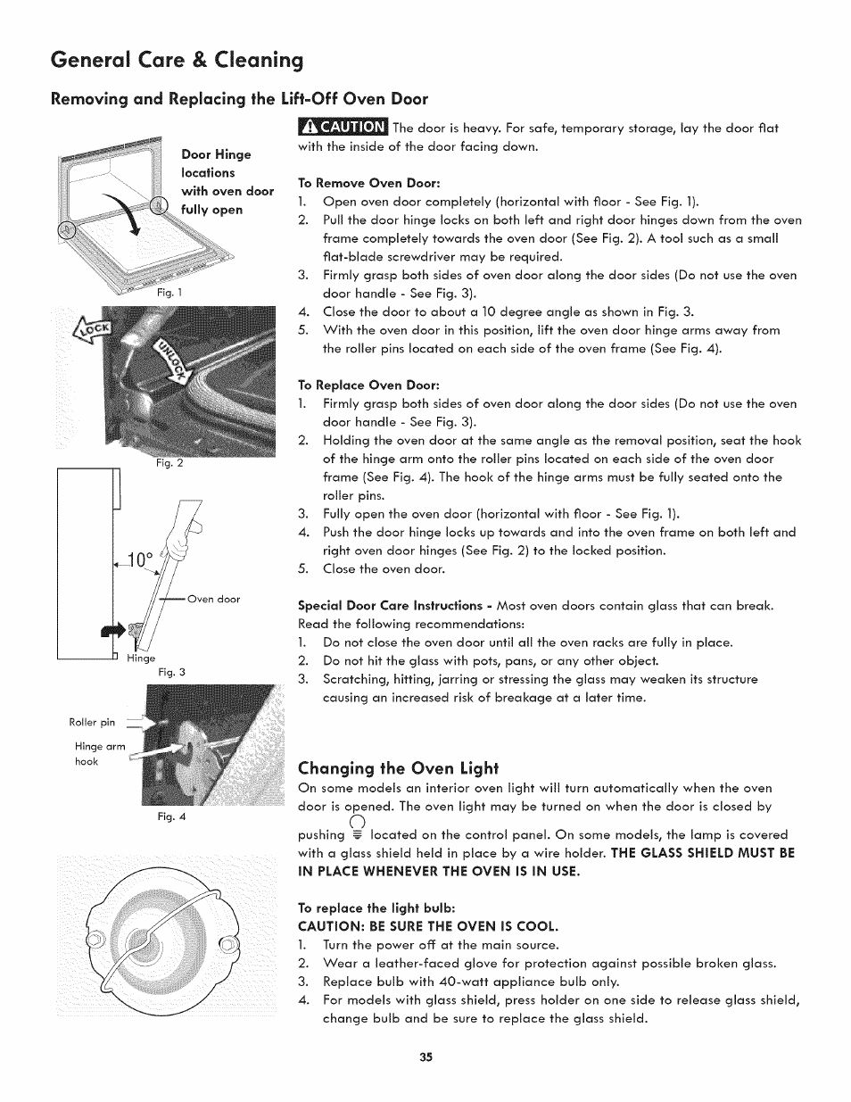 Removing and replacing the lift-off oven door, To remove oven door, To replace oven door | Changing the oven light, To replace the light bulb, Caution: be sure the oven is cool, General care & cleaning | Kenmore 790.7890 User Manual | Page 35 / 40