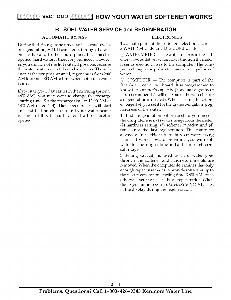 B. soft water service and regeneration, 2how your water softener works | Kenmore ULTRASOFT 175  625.388170 User Manual | Page 13 / 32