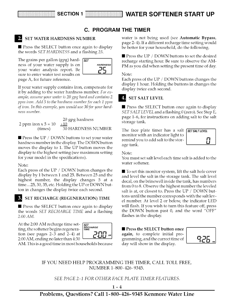 Set water hardness number, Set recharge (regeneration) time, Set salt level | Water softener start up, The timer | Kenmore ULTRASOFT 175  625.388170 User Manual | Page 7 / 32