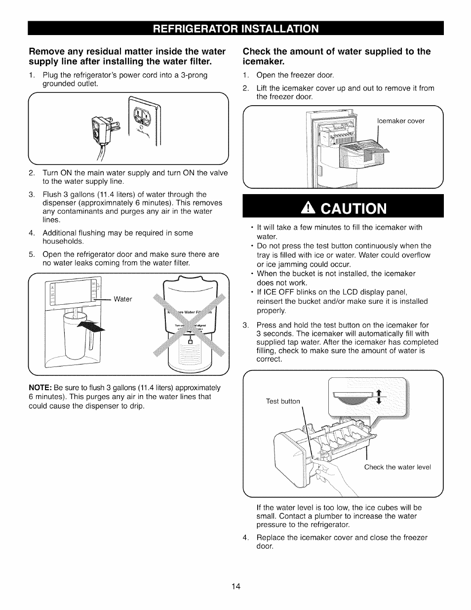 Check the amount of water supplied to the icemaker, A caution, Caution | Refrigerator installation | Kenmore 41003 User Manual | Page 14 / 50