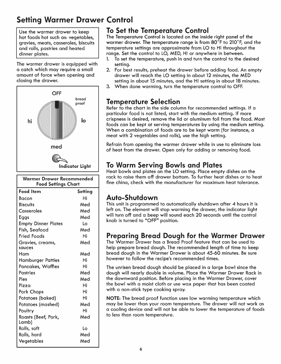 Setting warmer drawer control, Temperature selection, Auto-shutdown | Preparing bread dough for the warmer drawer | Kenmore 790.4928 User Manual | Page 6 / 10