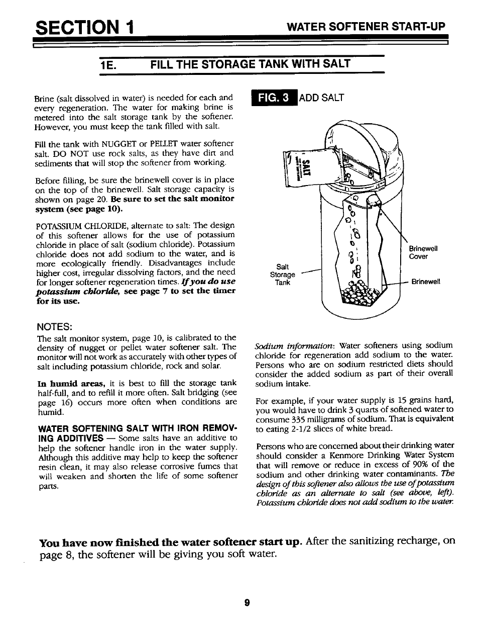 Fill the storage tank with salt, Notes, You have now finished the water softener start up | Kenmore GENIUS II 625.34867 User Manual | Page 9 / 36