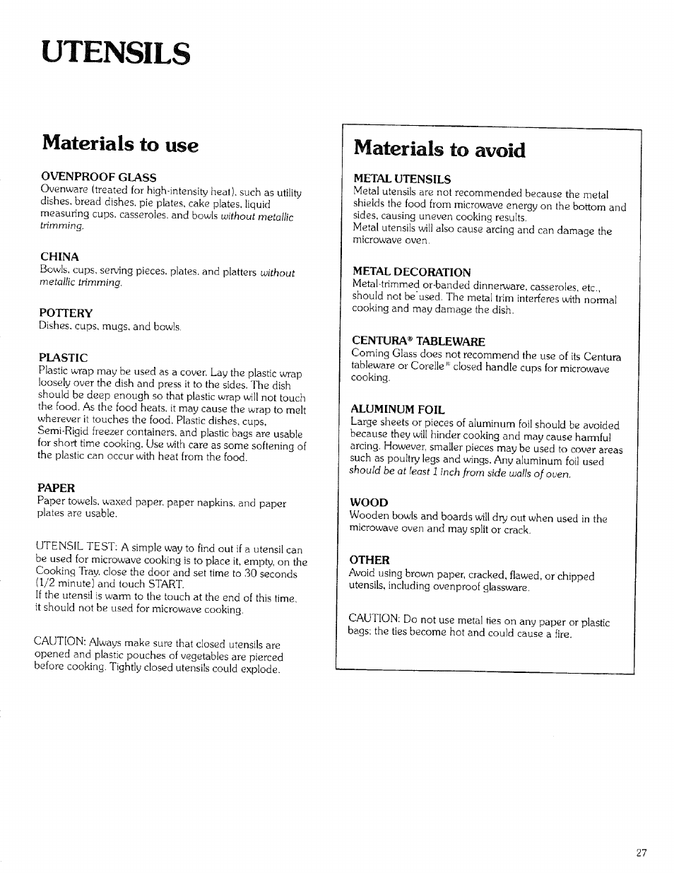 Utensils, Materials to use, Ovenproof glass | China, Pottery, Plastic, Paper, Materials to avoid, Metal utensils, Metal decoration | Kenmore 99721 User Manual | Page 27 / 32