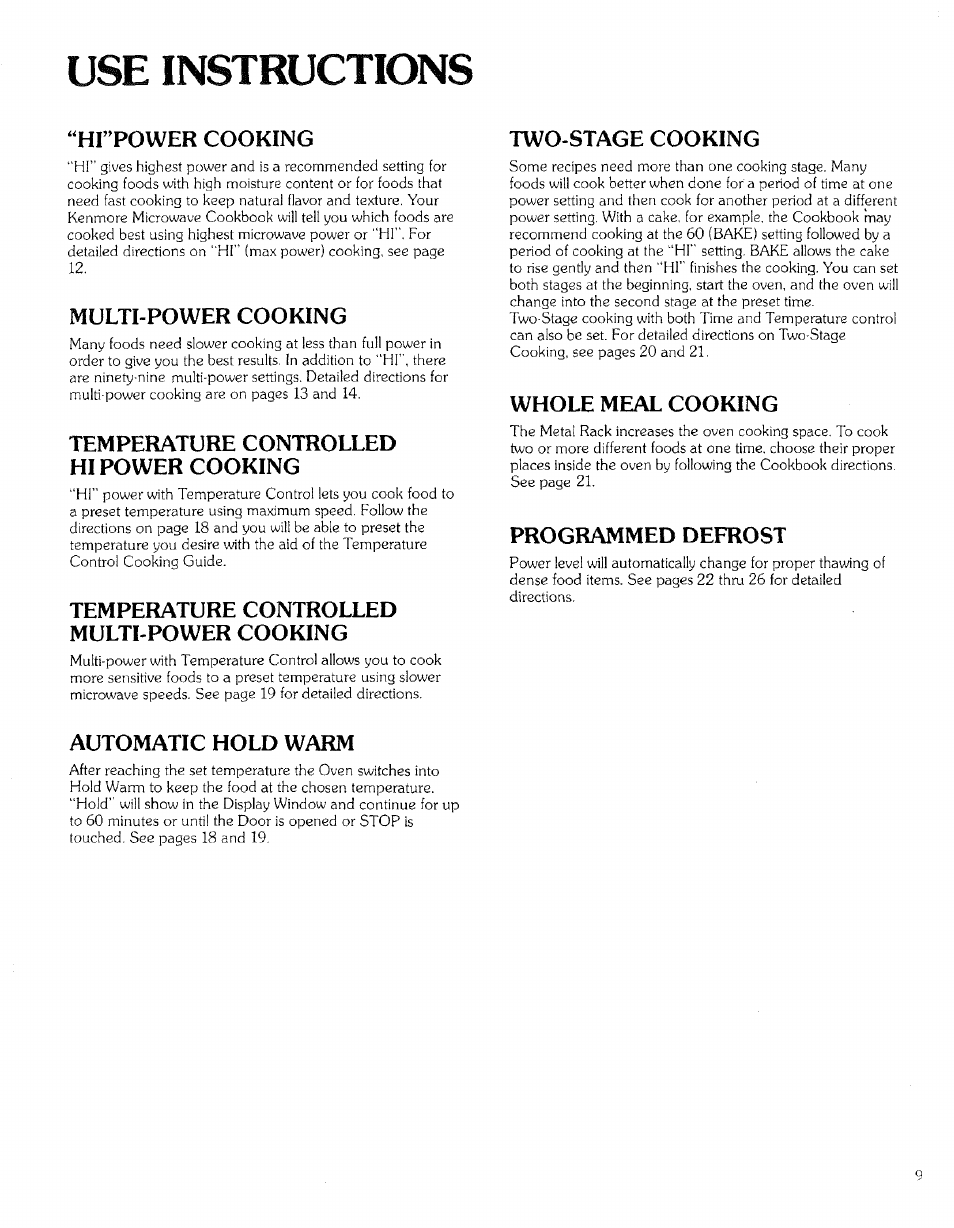 Use instructions, Ht’power cooking, Multi-power cooking | Temperature controlled hi power cooking, Temperature controlled multi-power cooking, Two-stage cooking, Whole meal cooking, Programmed defrost, Automatic hold warm, Use instructions —26 | Kenmore 99721 User Manual | Page 9 / 32