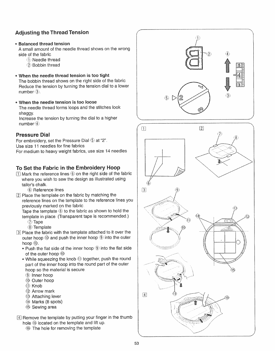 Adjusting the thread tension, Pressure dial, To set the fabric in the embroidery hoop | Kenmore 385.19005 User Manual | Page 58 / 87