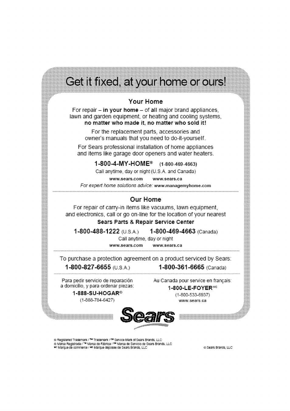 Get it fixed, at your home or ours, Sofotfo/is, Yoyr home | Gail anytiine, Or nlghtfu.s.a,. aiid canada), Our home, Night, Para ^dir, Reparación a doinidio, y para ordenar piezas, Pour sewice en tañíais | Kenmore 141.16315800 User Manual | Page 32 / 64