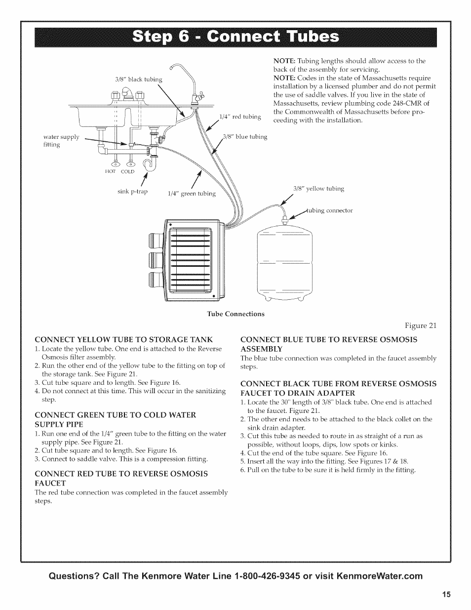 Step 6 - connect tubes, Connect green tube to cold water, Supply pipe | Connect red tube to reverse osmosis, Faucet, Connect blue tube to reverse osmosis, Assembly, Connect black tube from reverse osmosis, Faucet to drain adapter | Kenmore ULTRAFILTER 650 625.38556 User Manual | Page 15 / 28