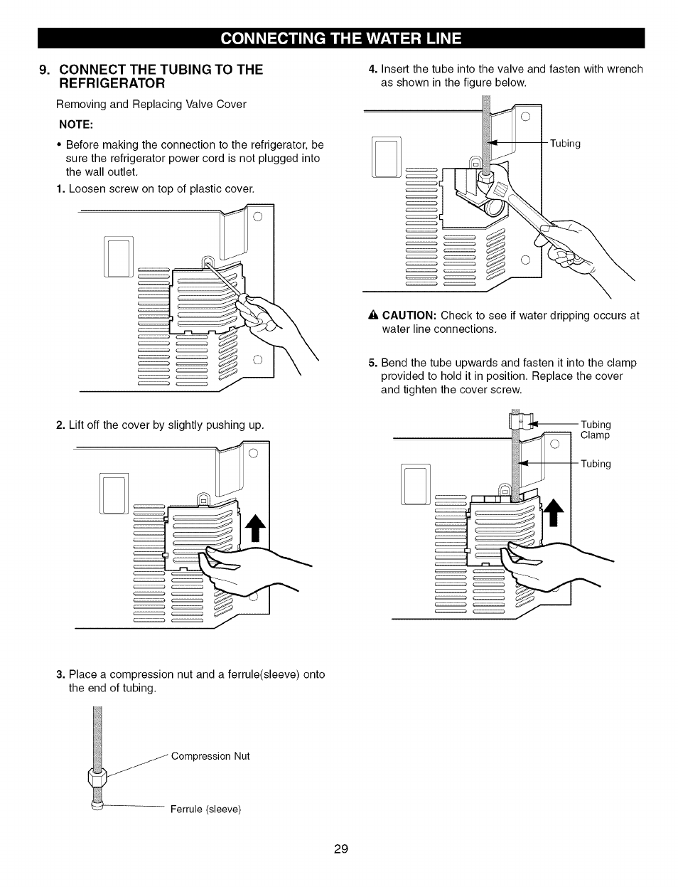 Connect the tubing to the refrigerator, Connecting the water line | Kenmore Elite 79575559400 User Manual | Page 29 / 35
