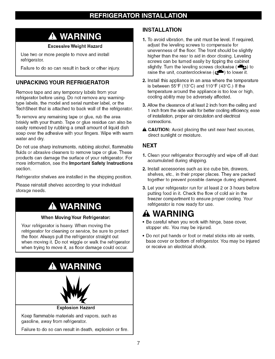 A warning, Unpacking your refrigerator, When moving your refrigerator | Installation, Next, Explosion hazard, Warning | Kenmore Elite 79575559400 User Manual | Page 7 / 35