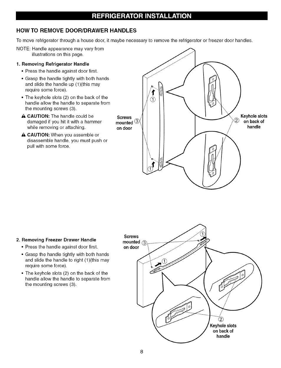 Howto remove door/drawer handles, Removing refrigerator handie, Removing freezer drawer handle | Kenmore Elite 79575559400 User Manual | Page 8 / 35
