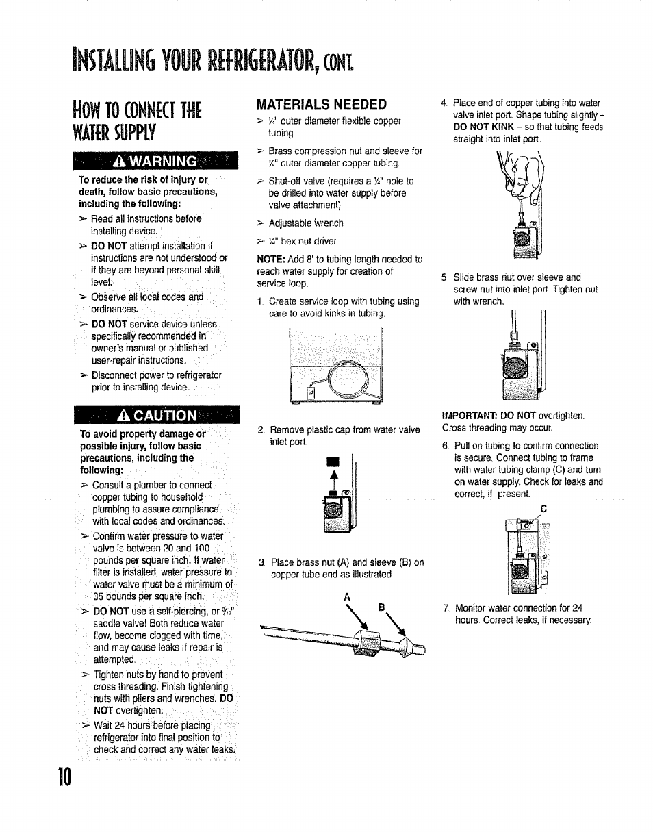 Hovf to connect the water süppiy, A caution, Installing your refrigerator | Coni | Kenmore 596.50012100 User Manual | Page 10 / 88