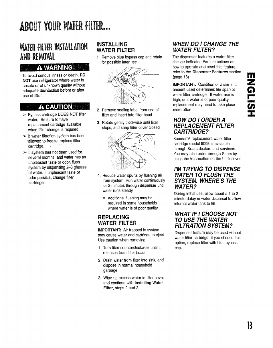 Watir flufr imïïaiiation ahd mmoval, Ifìk warning, A caution | Installing water filter, Rerlacing water filter, Àboit ïûub, Fira | Kenmore 596.50012100 User Manual | Page 13 / 88