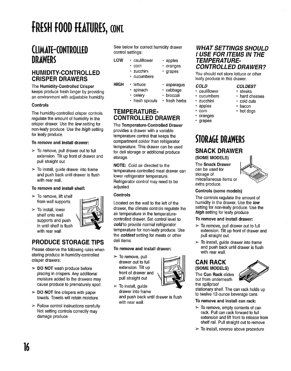 Шмате-controlltd, Humidity-controlled, Produce storage tips | Temperature- controlled drawer, Storage dms, Can rack, Snack drawer | Kenmore 596.50012100 User Manual | Page 16 / 88