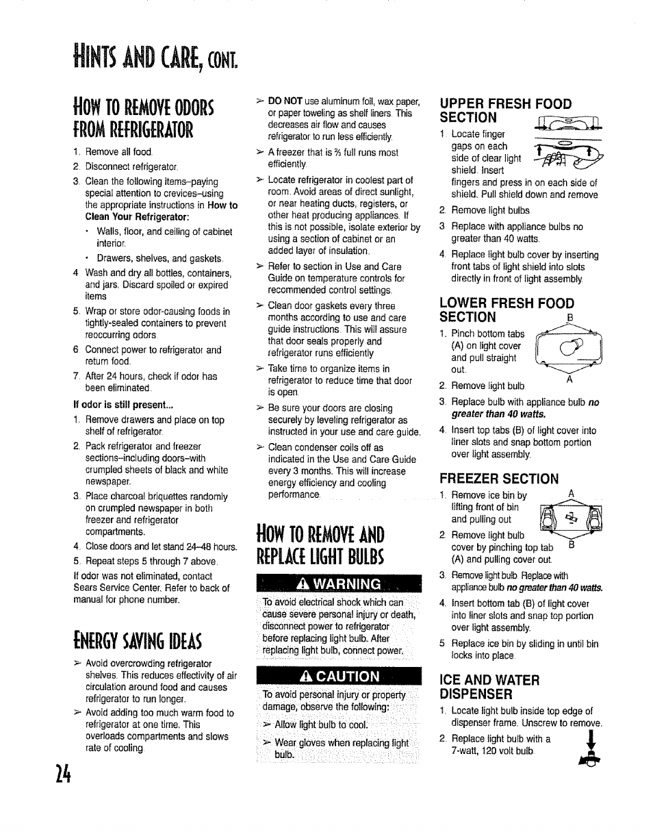 How то mmovt odors, Gy wing ideas, How to remove and replace light bulbs | A warning, A caution, Upper fresh food, Lower fresh food, Section b, Freezer section, Ice and water dispenser | Kenmore 596.50012100 User Manual | Page 24 / 88