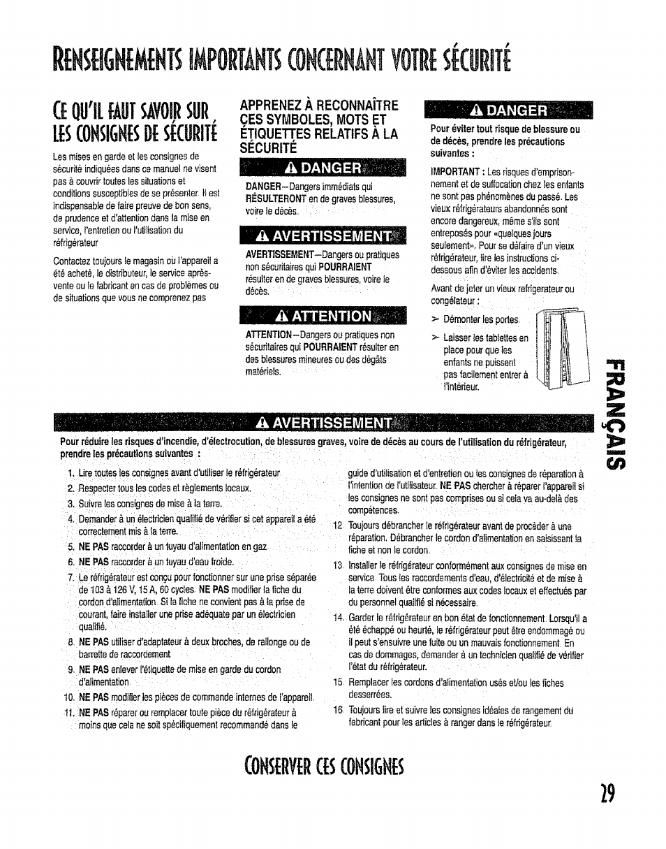 Hseig№mekt$ importants concernant votre sécurité, Cf qu'il faut savoir sur ifs (onsigkfs df sfcuritf, Consfrvfr ffi consignes | Danger, A avertissement, Attention, A danger, O > cô | Kenmore 596.50012100 User Manual | Page 29 / 88