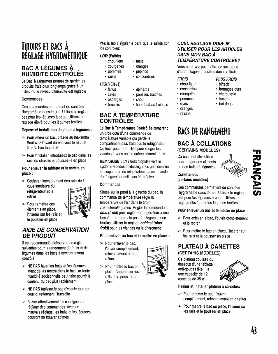 Tiroirs fí bacs à réglâgt hygrométrique, Bac à légumes à humidité contrôlée, Bac a temperature controlee | Bacs de rangement, Bac à collations, Plateau à canettes, Bac de rangement, Conservation de produit | Kenmore 596.50012100 User Manual | Page 43 / 88