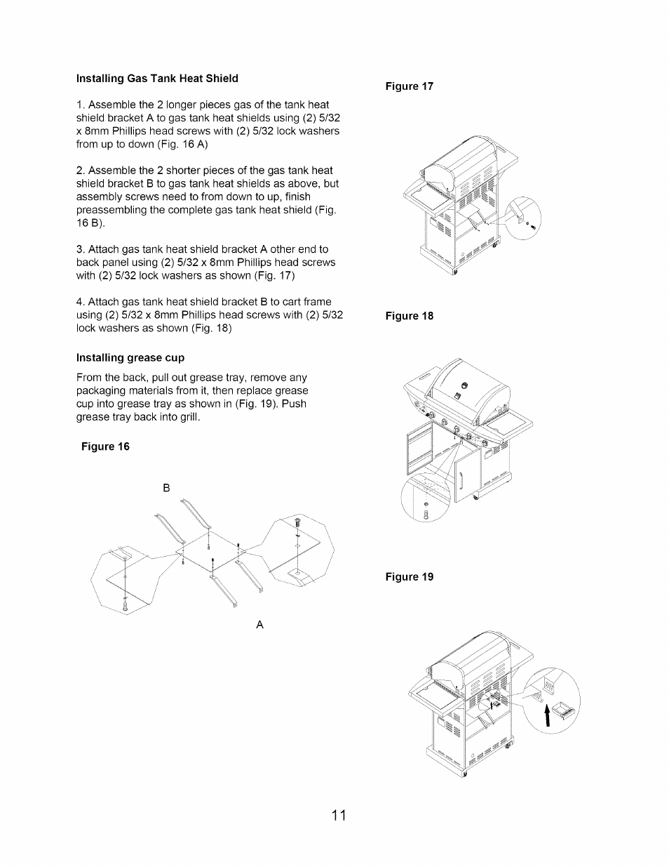 Figure 17, Figure 18, Installing grease cup | Figure 19 | Kenmore 640-26629611-0 User Manual | Page 11 / 19