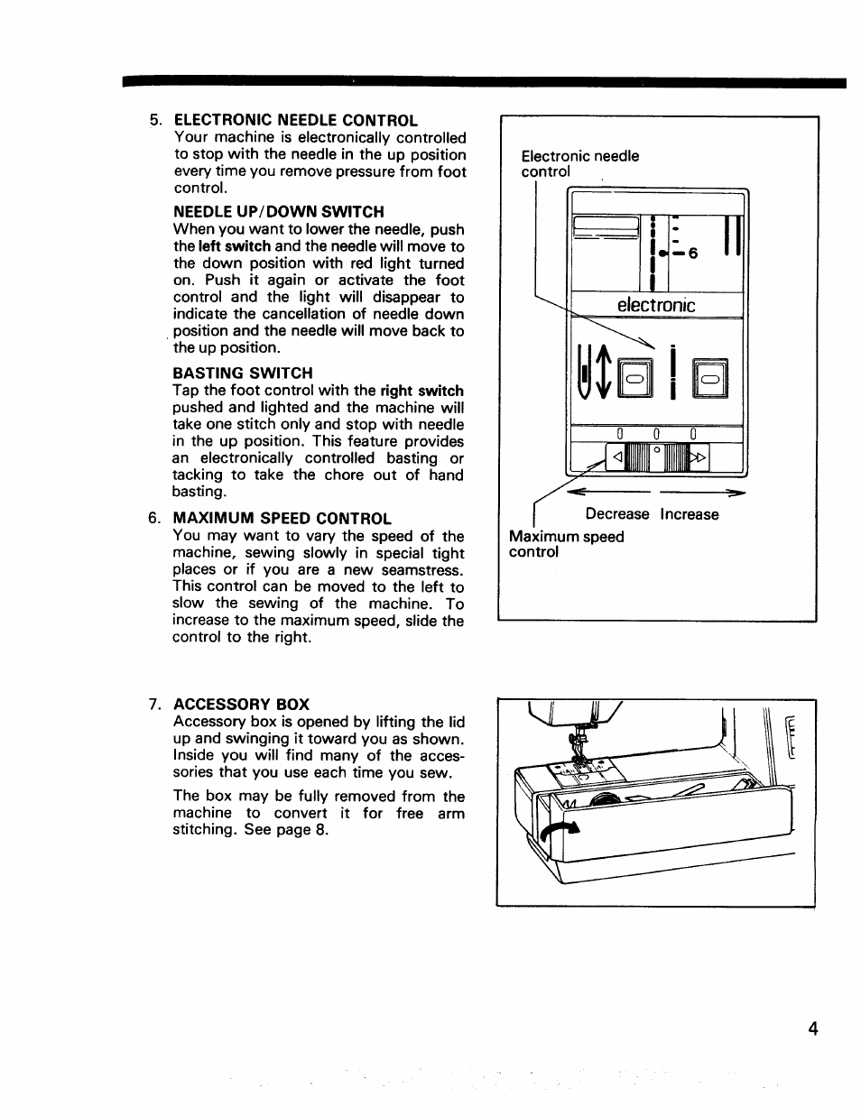 Electronic needle control, Needle up/down switch, Basting switch | Maximum speed control, Accessory box | Kenmore 17922 User Manual | Page 5 / 48