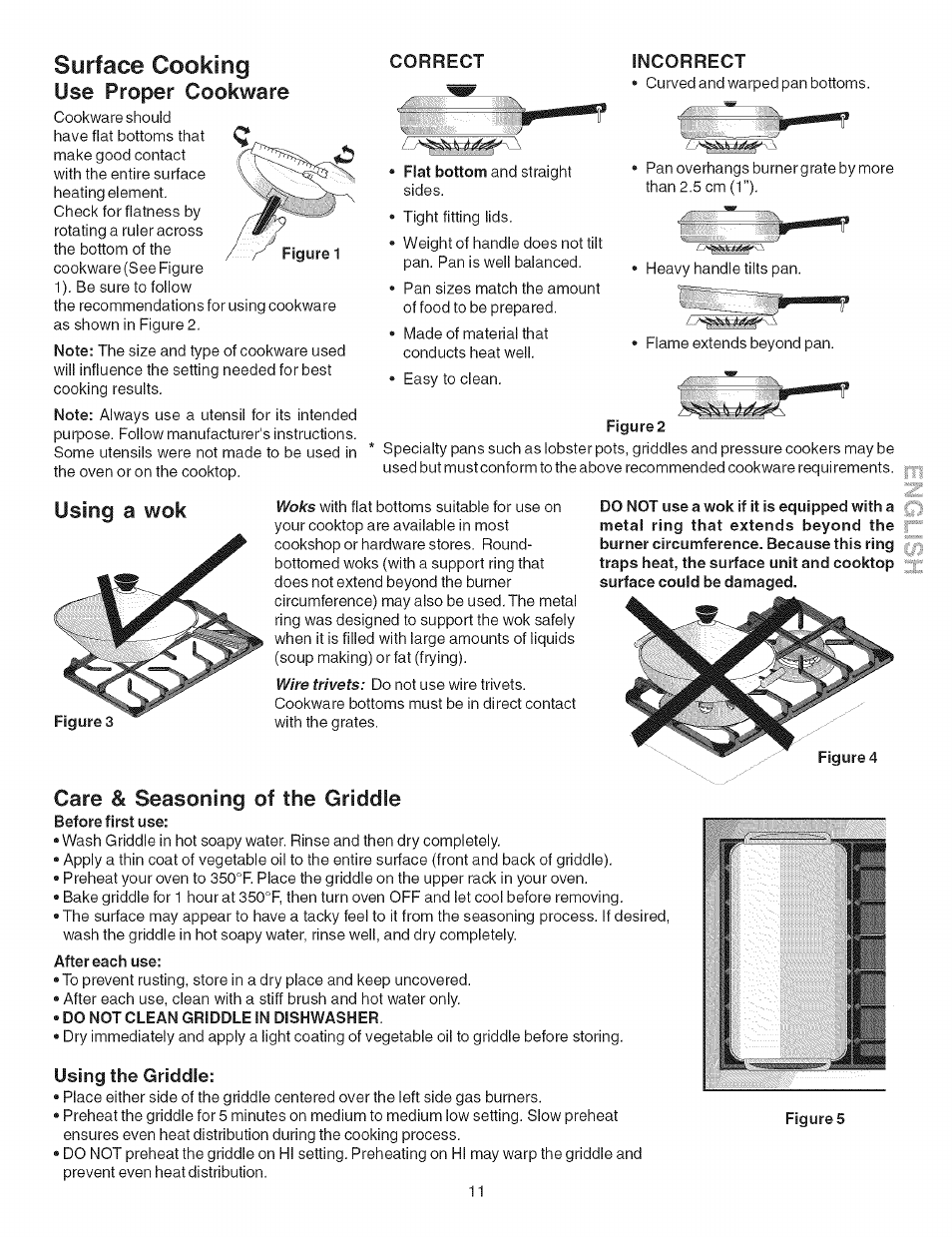 Surface cooking, Incorrect, Care & seasoning of the griddle | After each use, Do not clean griddle in dishwasher, Using the griddle, Use proper cookware, Using a wok | Kenmore 790.754 User Manual | Page 11 / 30