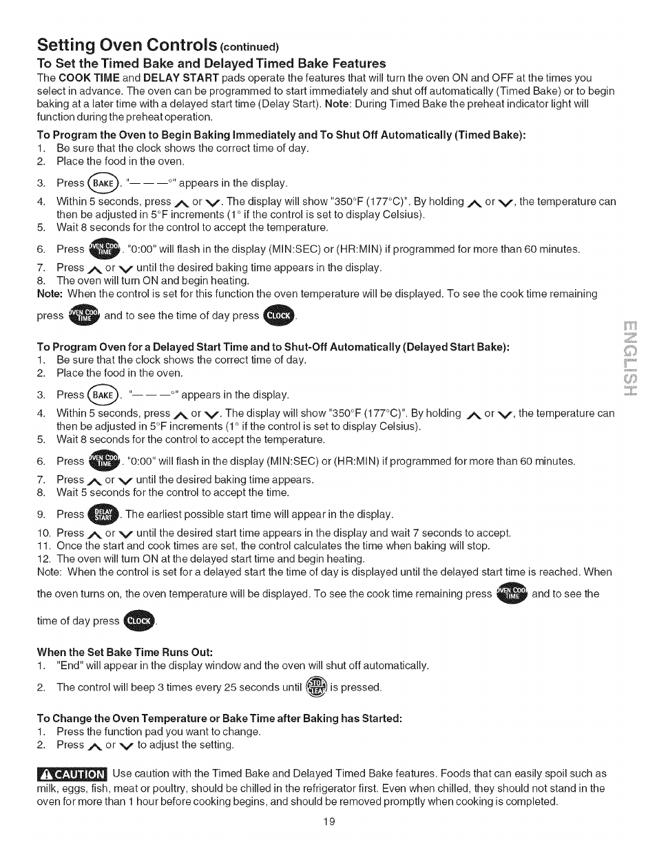 When the set bake time runs out, Setting oven controls | Kenmore 790.754 User Manual | Page 19 / 30