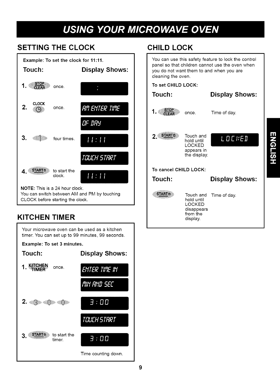 Example; to set the clock for 11:11, Touch, Display shows | Example: to set 3 minutes, 1 kitchen '■ timer, To set child lock, To cancel child lock, Touch: display shows, Using your microwave oven, Is sec | Kenmore HORNO DE MICROONDAS 721.61283 User Manual | Page 9 / 21