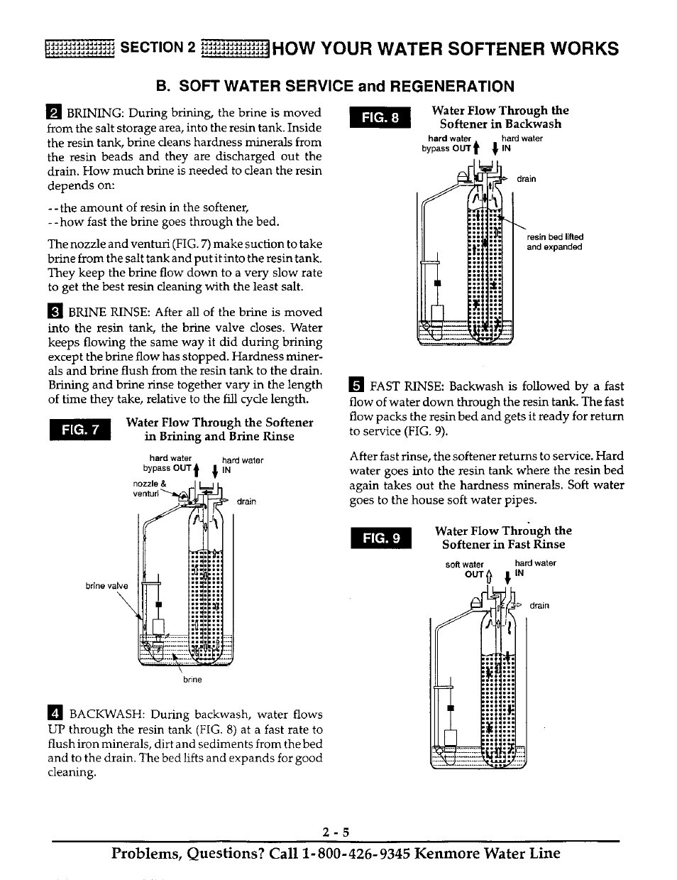 Section 2, How your water softener works, B. soft water service and regeneration | Kenmore ULTRASOFT 400 625.38845 User Manual | Page 14 / 36