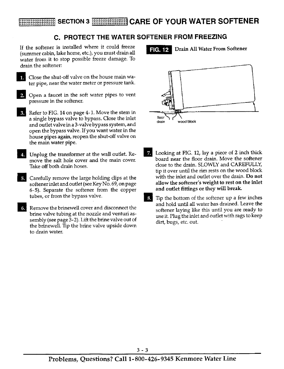 C. protect the water softener from freezing, 1 care of your water softener | Kenmore ULTRASOFT 400 625.38845 User Manual | Page 18 / 36