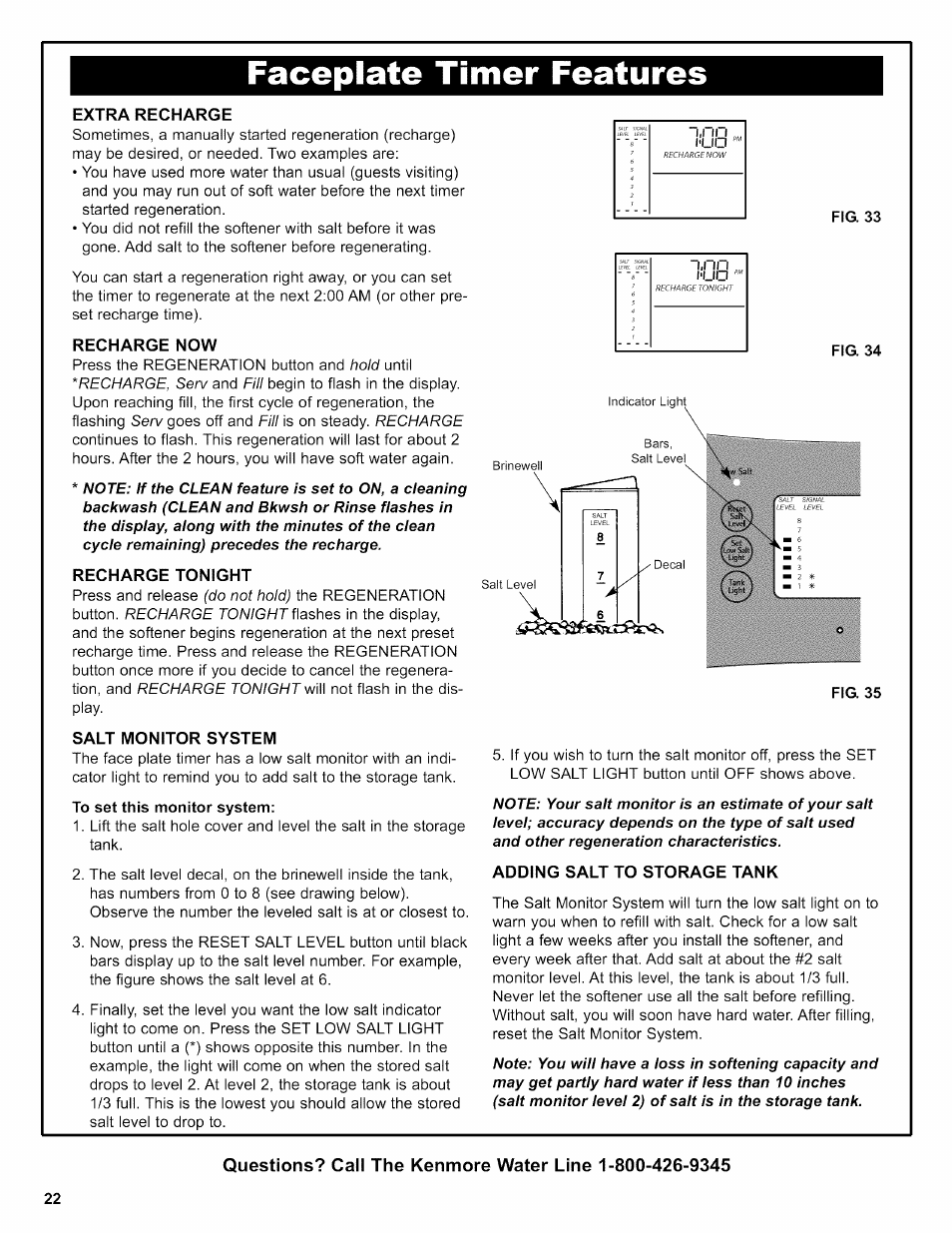Extra recharge, Recharge now, Recharge tonight | Salt monitor system, To set this monitor system, Adding salt to storage tank, Faceplate timer features | Kenmore INTELLISOFT 625.38376 User Manual | Page 22 / 48