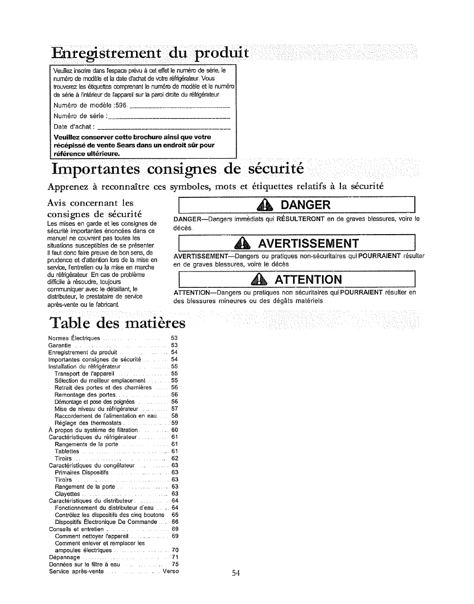 Pp^registiem du ptod^ît, Importantes consignes de sécurité, Table des matiêtes | Attention, À danger, A avertissement | Kenmore 596.50003100 User Manual | Page 54 / 77